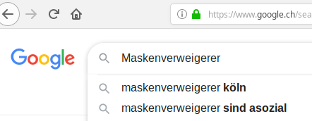 Google-Autovervollständigung schlägt vor: 'Maskenverweigerer sind asozial'